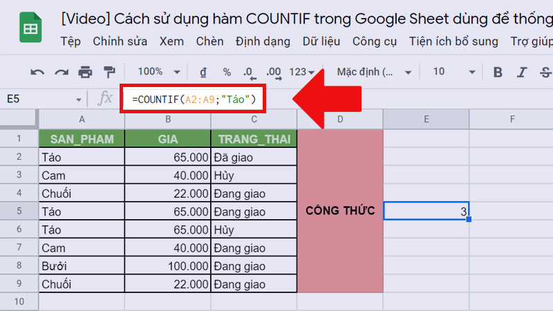 1-tong-quan-ve-ham-countif-trong-google-sheets tong quan ve ham countif trong google sheets