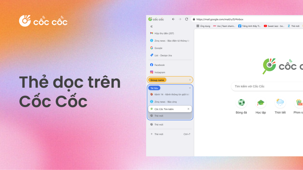 Quản lý tab hiệu quả hơn với tính năng Thẻ dọc mới trên Cốc Cốc vertical tabs thẻ dọc cốc cốc