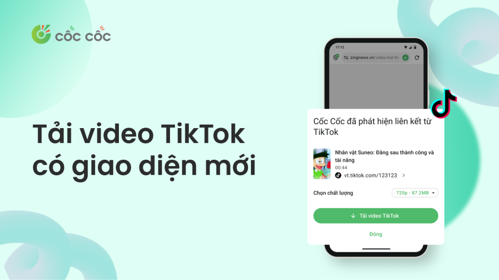 Tải video TikTok trên Android bằng Cốc Cốc chỉ với 1 chạm tải video tiktok trên android cốc cốc