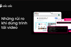 Hiểm họa không ngờ khi dùng trình tải video online rủi ro có thể gặp phải khi dùng trình tải video ()